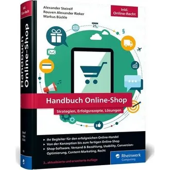 Handbuch Online-Shop - Steireif, Alexander [DE] (2021, Firma, Rheinwerk Verlag GmbH)