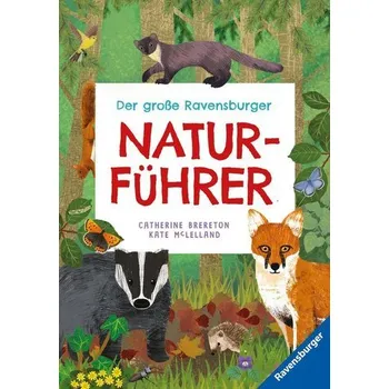 Příroda Der große Ravensburger Natufrührer - Naturwissen für Kinder ab 5 Jahren - Brereton, Catherine