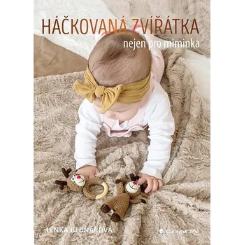 Háčkovaná zvířátka nejen pro miminka -…