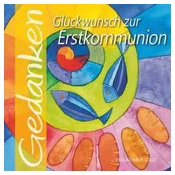 Glückwunsch zur Erstkommunion - Liesenfeld, Stefan [DE] (2022, Brožura, Neue Stadt Verlag GmbH)