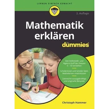 Přírodní věda Mathematik erklären für Dummies - Hammer, Christoph