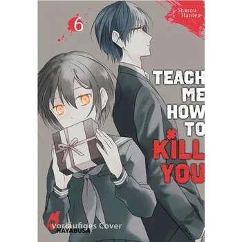 Komiks pro dospělé Teach me how to Kill you 6 - Hanten, Sharoh