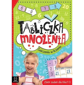 Cizojazyčná kniha Tabliczka mnożenia Ćwiczenia w liczeniu Zbiór zadań dla klas 1-3 - Konstantynowicz Adam