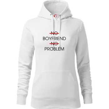 Dámská mikina No boyfriend no problem - Mikina dámská Cape s kapucí - M ( Bílá )