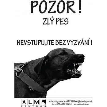 Značení Plastová cedulka ALM - POZOR ZLÝ PES 2019