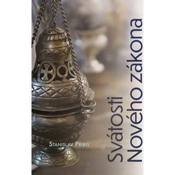 Duchovní literatura Svátosti Nového zákona