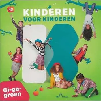 Zahraniční hudba CD Kinderen voor Kinderen: 43 - Gi-Ga-Groen 2022