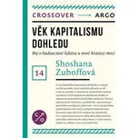 Věk sledovacího kapitalismu: Zápas o…