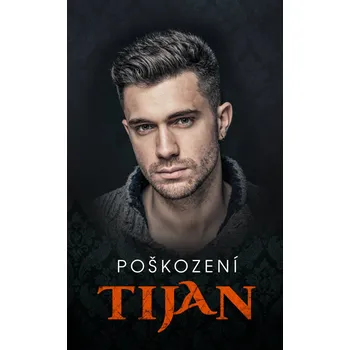 Poškození (2) - Tijan