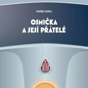 Osmička a její přátelé Audiokniha