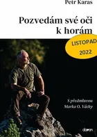 Pozvedám své oči k horám – Petr Karas (2022, brožovaná)