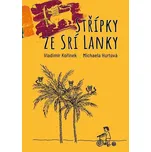 Střípky ze Srí Lanky - Vladimír Kořínek (2022, vázaná)