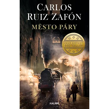 Město páry - Carlos Ruiz Zafón (2022, pevná)