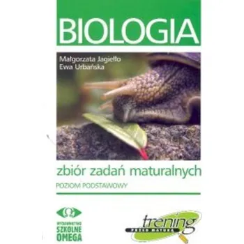 Biologia. Zbiór zadań maturalnych. Poziom podstawowy. Trening przed maturą - Małgorzata Jagiełło, Ewa Urbańska