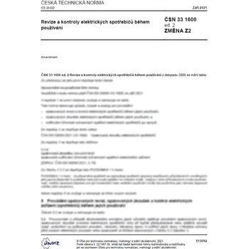 Technika ČSN 33 1600 ed. 2 Změna Z2 - Revize a kontroly elektrických spotřebičů během používání