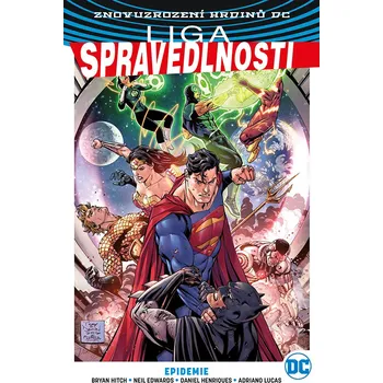 Komiks pro dospělé Znovuzrození hrdinů DC: Liga spravedlnosti 2: Epidemie (váz.)