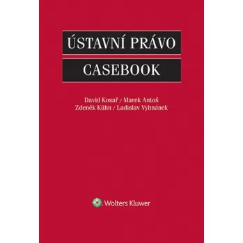 Ústavní právo - Casebook
