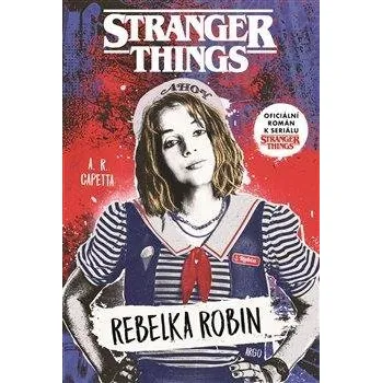 Stranger Things: Rebelka Robin