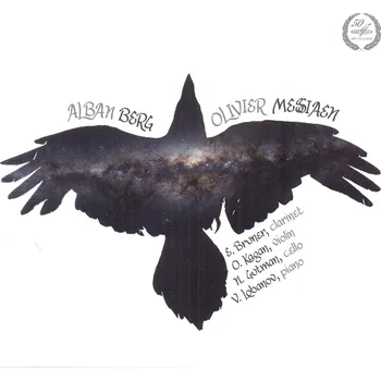 Zahraniční hudba BERG, MESSIAEN - Chamber Works (CD) (Eduard Brunner, Vassily Lobanov, Oleg Kagan, Natalia Gutman)