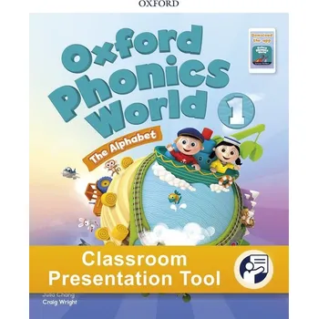 Anglický jazyk Oxford Phonics World 1 Student´s Book Classroom Presentation Tool -