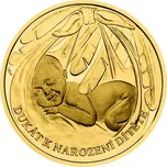 Česká mincovna Zlatý dukát k narození…