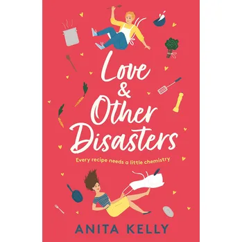 Cizojazyčná kniha Love & Other Disasters – Anita Kelly