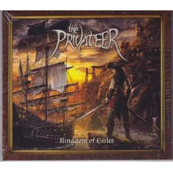 Zahraniční hudba CD The Privateer: Kingdom Of Exiles DIGI 2023 Digipack