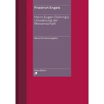 Herrn Eugen Dühring's Umwälzung der Wissenschaft / Engels' \"Anti-Dühring\". - Engels, Friedrich