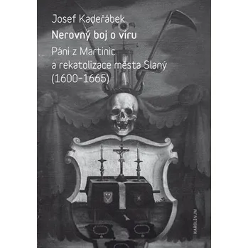 Kniha Nerovný boj o víru - Josef Káďa Kadeřábek (E-Kniha)