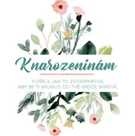 Evolution Group Přání k narozeninám 7,5…