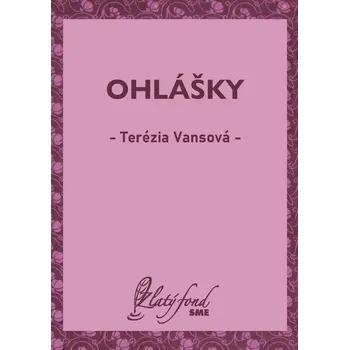 Kniha Ohlášky - Terézia Vansová (E-Kniha)