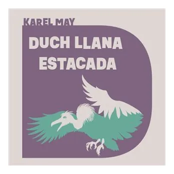Duch Llana Estacada - CDmp3 (Čte Pavel Soukup) - Karel May