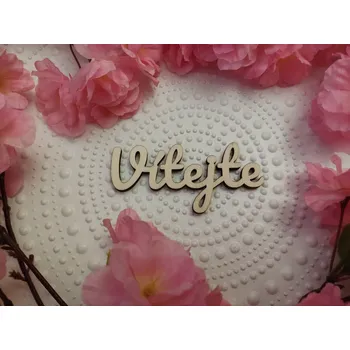 Dřevěný nápis Vítejte 1