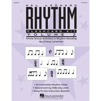 Hal Leonard Rhythm Flashcard Kit, Volume 2: Whole Group Activities in Rhythm Reading – Cheryl Lavender (EN)