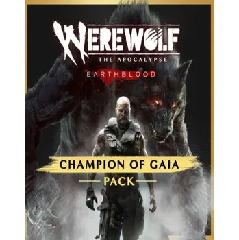 Počítačová hra Werewolf The Apocalypse Earthblood Champion of Gaia Pack PC - digitální verze - Hraj již za pár minut