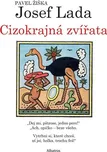 Cizokrajná zvířata - Pavel Žiška (2022)