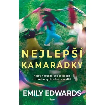 Kniha Nejlepší kamarádky - Emily Edwards (E-Kniha)