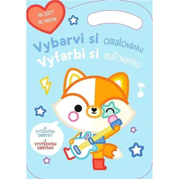 omalovánky Vybarvi si omalovánku Lišák: Vyfarbi si maľovanku Lišiak Kniha