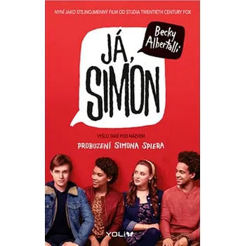 Já, Simon: Vyšlo také pod názvem Probuzení Simona Spiera Kniha