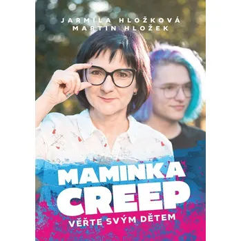 Kniha Maminka Creep - Jarmila Hložková (E-Kniha)