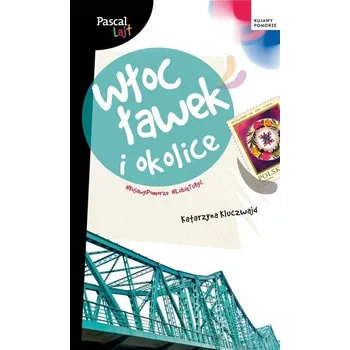 Cestování Pascal Lajt Włocławek i okolice - Kluczwajd Katarzyna