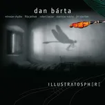 Illustratosphere - Dan Bárta &…