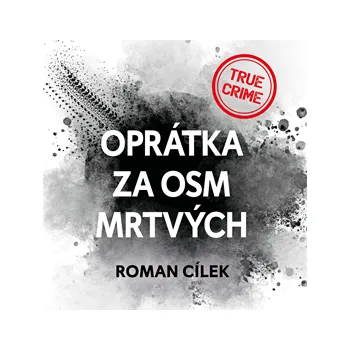 Oprátka za osm mrtvých MP3 download
