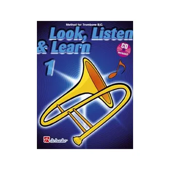 Look, Listen & Learn 1 - Method for Trombone + CD