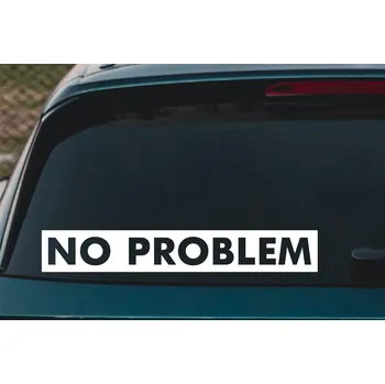 Samolepící dekorace Lepy.cz Samolepka na auto No problem Velikost (šířka x výška): 30x4cm, Barevná varianta: Krémová