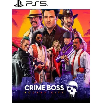 Hra pro PlayStation 5 Crime Boss: Rockay City PS5