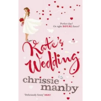 Beletrie pro dospělé Kate's Wedding – Chrissie Manby (EN)