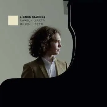 Zahraniční hudba CD Maurice Ravel: Julien Libeer - Lignes Claires 2016