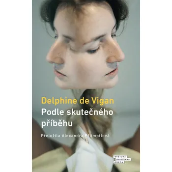 Podle skutečného příběhu - Delphine de Vigan (2023, pevná), e-kniha