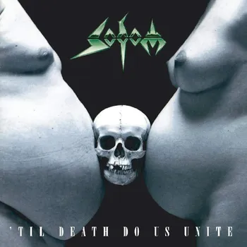 Zahraniční hudba 'Til Death Do Us Unite - Sodom [CD]